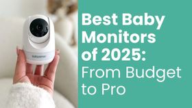Best Baby Monitors of {year}: From Budget to Pro