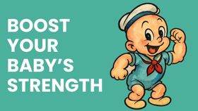 Boost Your Baby’s Strength: 7 Science-Backed Strategies for a Strong, Healthy Infant