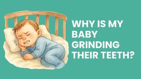 Why Do Infants and Toddlers Grind Their Teeth? (Baby Bruxism Explained)