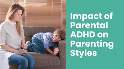 Parenting With ADHD: Strategies, Tools & Age Tips