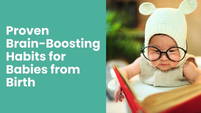 Proven Brain-Boosting Habits for Babies from Birth main image