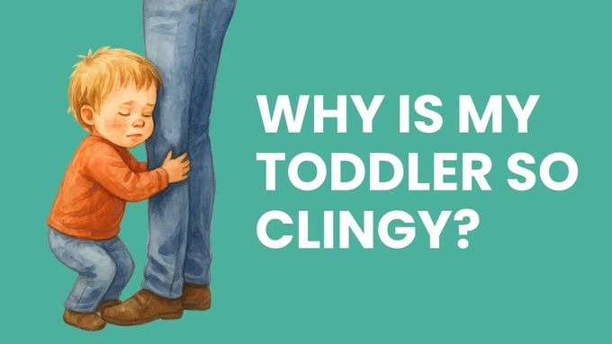 Why Is My Toddler So Clingy? Understanding the Causes and What You Can Do main image