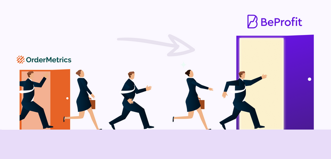 Illustrated people running out of a door labeled "OrderMetrics" into a door labeled "BeProfit"
