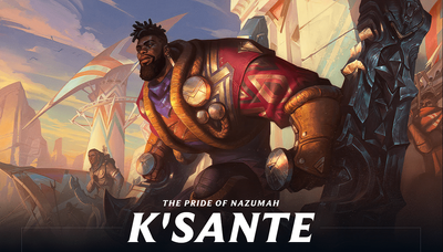 League of Legends' K'Sante, the Pride of Nazumah