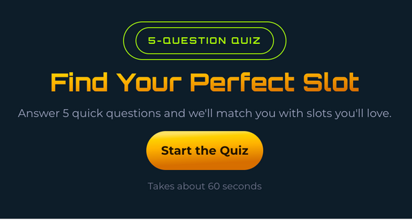 Find your perfect slot