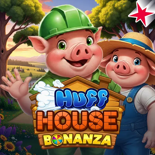 Huff_House_Bonanza