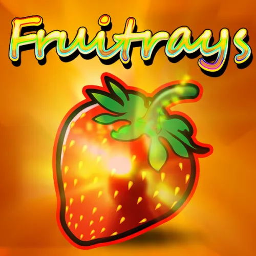 Fruitrays