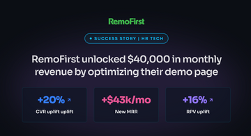 A/B test winning variant headline for Remofirst showing a 20% conversion rate uplift, $43k in potential monthly revenue, and a 16% RPV lift.