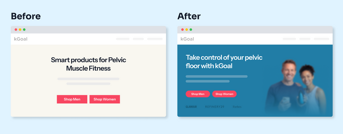 kGoal Homepage Before vs After Comparison showing kGoal's homepage before vs after A/B tests and CR optimisation