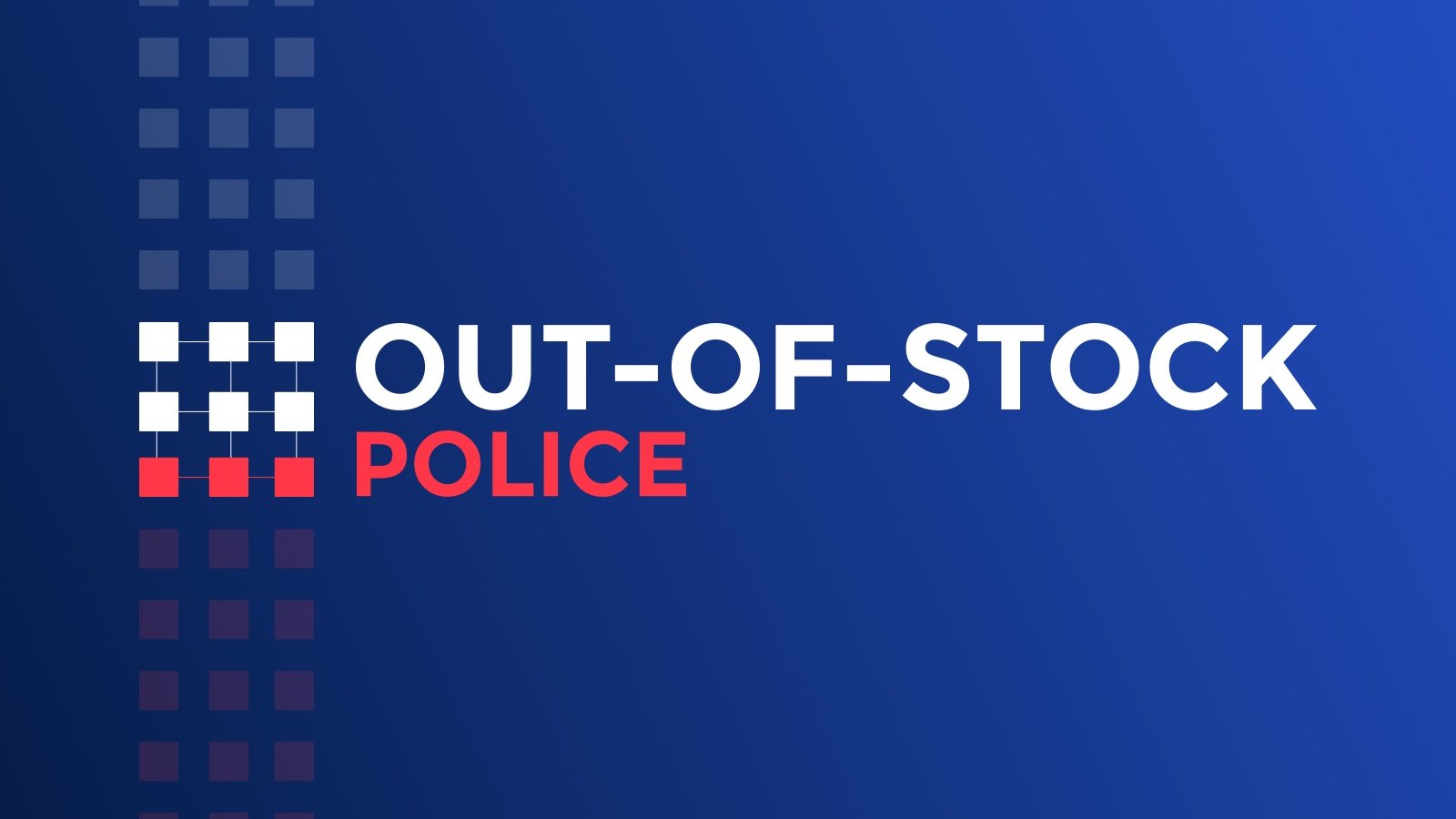 Out-of-Stock Police Shopify App Banner