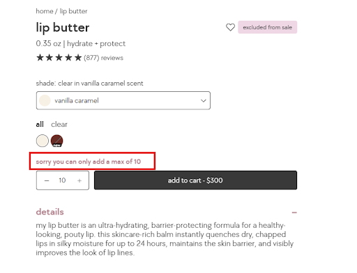 Kylie Cosmetics a screenshot of kylie cosmetics, product page, with a red block around "sorry you can only add a max of 10"
