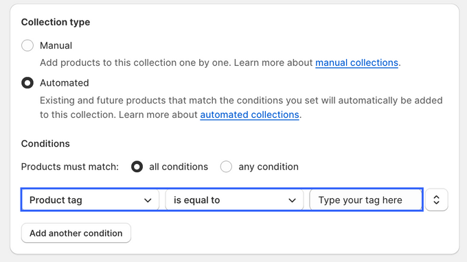 a screenshot of condition definers for smart collections in Shopify