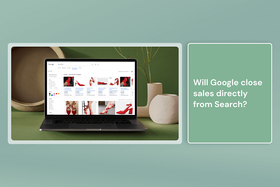 Will Google close sales directly from Search?