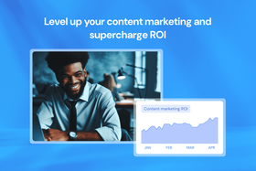 How to improve content marketing ROI: 6 proven strategies