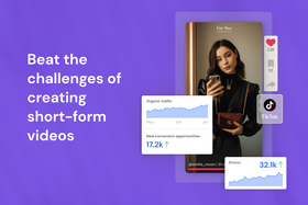 Navigating short-form video: Key challenges and how to overcome them