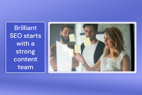 Strategies for building and managing high-performing SEO content teams