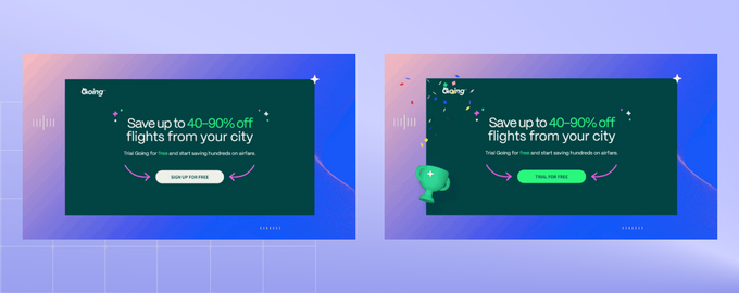 Two different versions of a CTA on Going's homepage