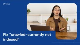 How to fix ”crawled - currently not indexed” in GSC