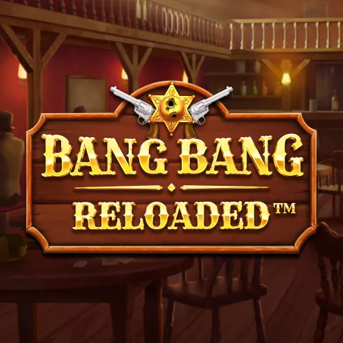 Bang Bang Reloaded