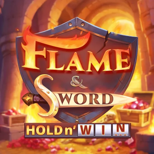 Flame & Sword: Hold N’ Win