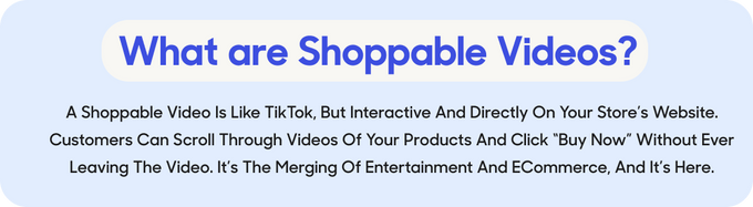 What are shoppable videos