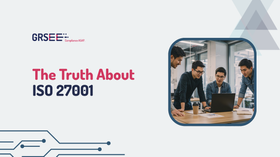 Top 10 Myths About ISO 27001 (And the Truth Behind Them)