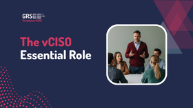 Essential Role of vCISO in Cybersecurity: Risk Mitigation & Compliance