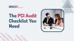 What Is a PCI Audit & How Can Your Business Prepare for One?
