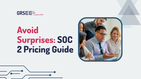 SOC 2 Attestation Costs: Understanding the Factors and Pricing