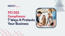 7 Benefits of PCI DSS Compliance