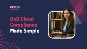 DoD Cloud Security Requirements: How to Secure Cloud Adoption