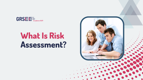 What Is Risk Assessment and Why Is It Important?
