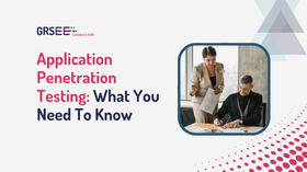 Application Penetration Testing: Types & Essential Steps