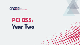 PCI DSS Isn’t “Done” — What Ongoing Compliance Looks Like in Year Two