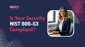 What Is NIST 800-53? Understanding Federal Security Controls