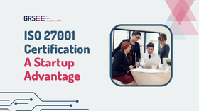ISO 27001 for Startups: An Essential Guide to Certification