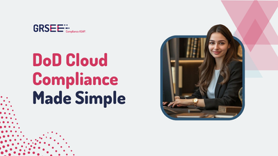 DoD Cloud Security Requirements: How to Secure Cloud Adoption