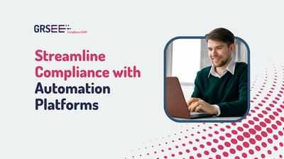Streamline Compliance with Automation Platforms