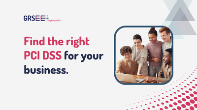 Guide: Which PCI DSS Is Right for You?