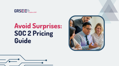 Avoid Surprises: SOC 2 Pricing Guide