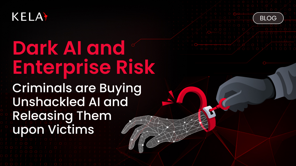 Dark AI & Enterprise Risk: How to Defeat Malicious GenAI Models