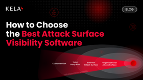 How to Choose the Best Attack Surface Visibility Platform
