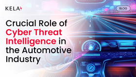 Crucial Role of Cyber Threat Intelligence in the Automotive Industry