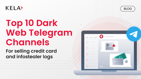 Top 10 Dark Web Telegram Channels