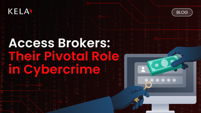 Access Brokers: Their Pivotal Role in Cybercrime