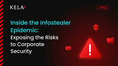 infostealer epidemic kela blog