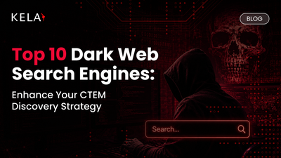 Top 10 Dark Web Search Engines: Enhance Your CTEM Discovery Strategy