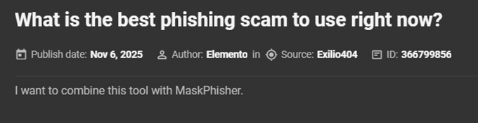 kelacyber/User_making_an_inquiry_about_phishing_in_the_Exilio404_forum__KELA_Platform-1783442991410.png kelacyber/User_making_an_inquiry_about_phishing_in_the_Exilio404_forum__KELA_Platform-1783442991410.png