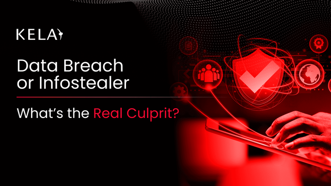 Data Breach or Infostealer KELA blog