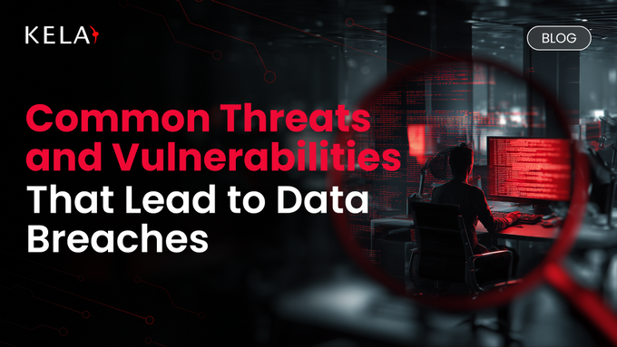 Common Threats and Vulnerabilities That Lead to Data Breaches